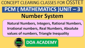 Number System OSSTET 2021 PCM ( MATHEMATICS ) UNIT – 3 BASIC CONCEPTS