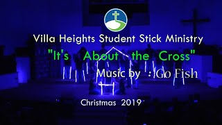 Its About The Cross  Villa Heights Lighted Sticks