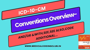 ICD 10 CM Conventions and Guidelines Overview