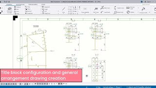Title block configuration and general arrangement drawing creation