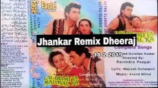 Lal Dupatta Malmal Ka - Album Song  ((Eagle Jhankar)) Dheeraj