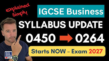 IGCSE Business 0264 and 0774 NEW SYLLABUS - Starts Now for Exam 2027!