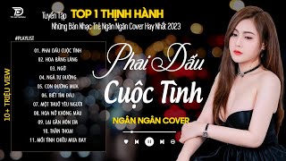 PHAI DẤU CUỘC TÌNH - NGÂN NGÂN COVER | Tuyển Tập Những Bản Cover TRIỆU view Hay Nhất Của Ngân Ngân