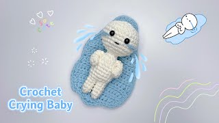 Crochet Crying Baby 👶😭 | Cute & Easy | Step-by-Step Tutorial