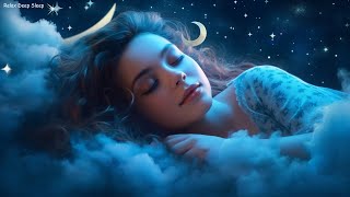 Sleep Instantly Within 4 Minutes 🌙 Insomnia Healing 🌙 Stress Relief Music - Relax Deep Sleep 💤