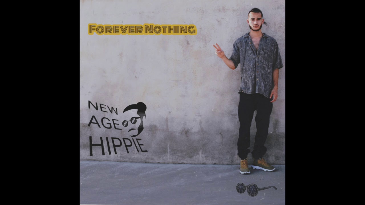 forever-nothing-new-age-hippie