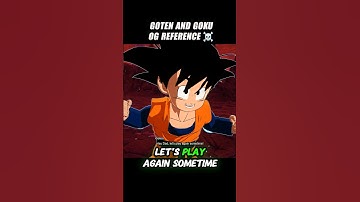 Goten And Goku Og Reference 🤯 #crashout #goten #sparkingzero #dragonballz #dbz
