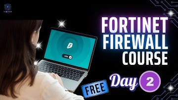 Fortinet Firewall Day 2 | Build First Lab from Scratch & See Overview by NextGen IT Courses
