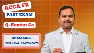 Souttar co | ACCA FR Kaplan exam kit (Q.444) | analysing financial statements | past exam questions