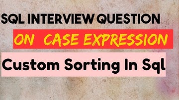 How to apply custom sorting in sql with demo ?