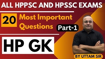 20 Most Important Questions (Part - 1) | Himachal GK | For All HPPSC & HPSSC Exam | HP Studies