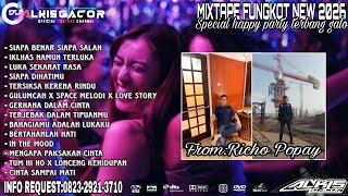 DUGEM FUNGKOT TERBARU 2026‼️DJ Siapa Benar Siapa Salah X DJ Siapa Dihatimh_(Request By:Richo Popay)