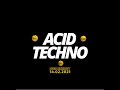 Acid Techno - High Energy Mix - 14.02.2021