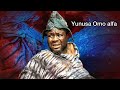 Yunusa omo alfa  ibrahim yekini jagun jagun  adebayo salami  jigan babaoja  jumoke jodge