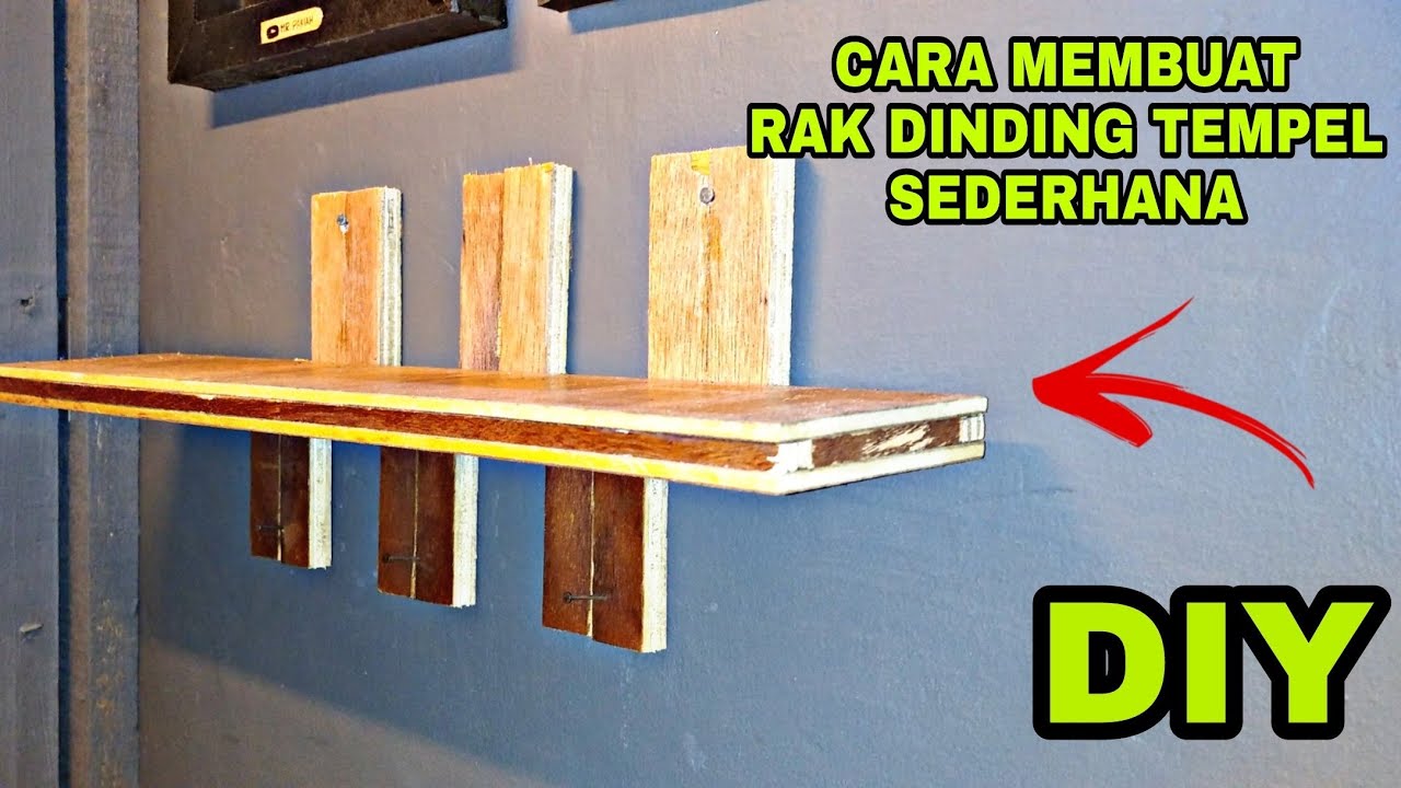  Cara  Membuat  Rak  Dinding  Unik Minimalis  Dari  Triplek 