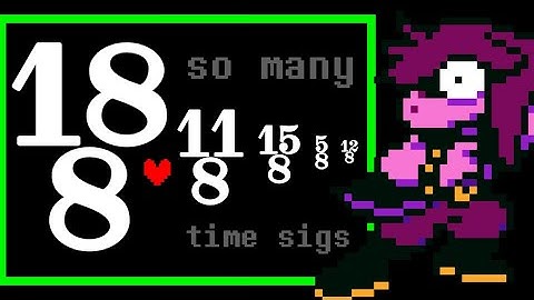 The Complex TIME SIGNATURES of Deltarune