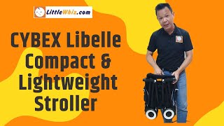 Cybex Libelle Compact Stroller | 6M+ to 22kg | Ultra Compact | Lightweight Stroller By LittleWhiz