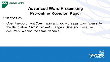 ECDL Coventry University: Advanced Word Pre-online Revision Paper - Question 25 Tracking