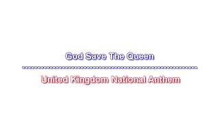 God Save The Queen - United Kingdom National Anthem - lyrics