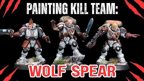Painting Warhammer - Kill Team Dead Silence: Wolf Spear