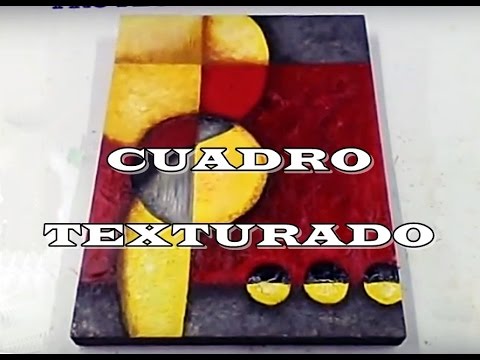 Cuadro texturado youtube