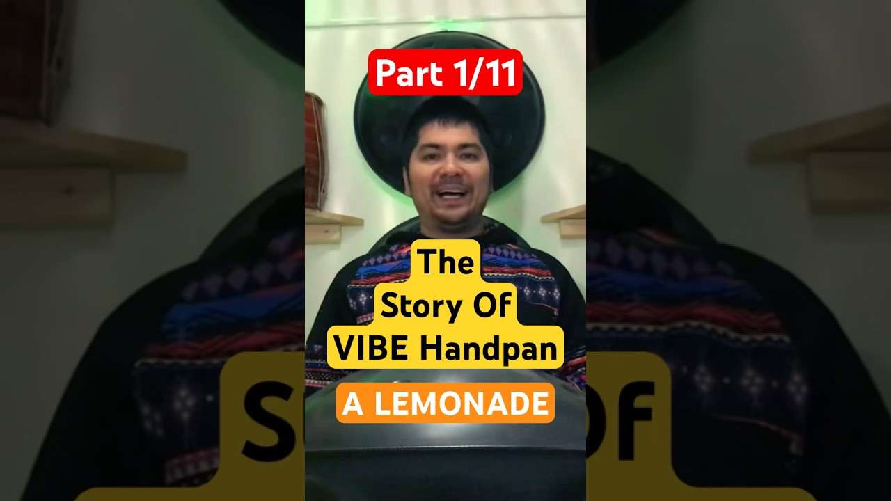 The story of VIBE Handpan. How it started, what it took, ups and downs and much more! #handpan