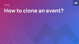 How to clone an event?