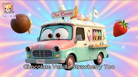 Sweet Scoops on Wheels 🍧 | Ice Cream Truck Song for Kids | HopperBuddies
