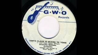 Granville Williams Orchestra - Santa Claus Is Ska-ing To Town - 1965