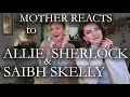 MOTHER REACTS to Allie Sherlock & Saibh Skelly - Lay Me Down - Sam Smith | Reaction video