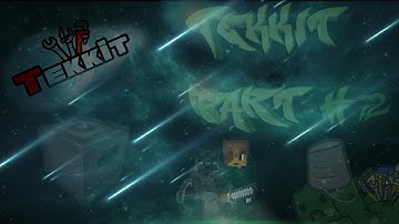 Tekkit /w Friends | Part 2 | Ruby dang-it!