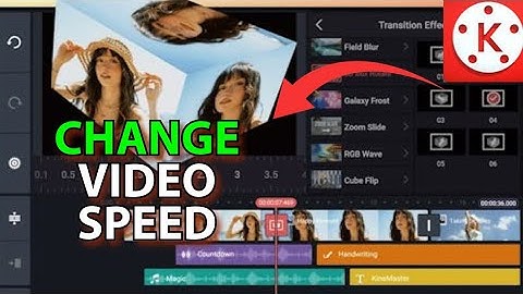 How to Change Video Speed in KineMaster 2025?