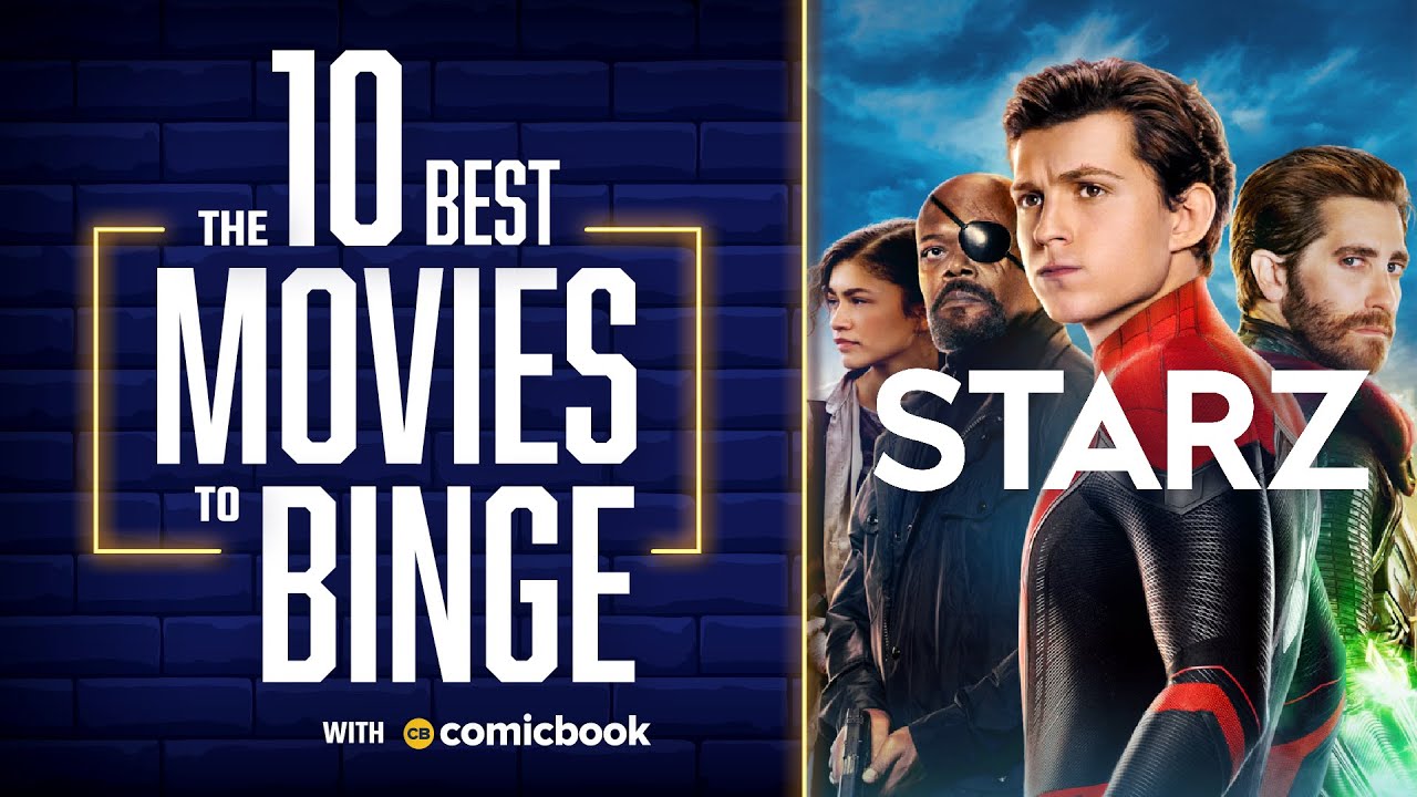 10 Best Movies To Binge On STARZ YouTube