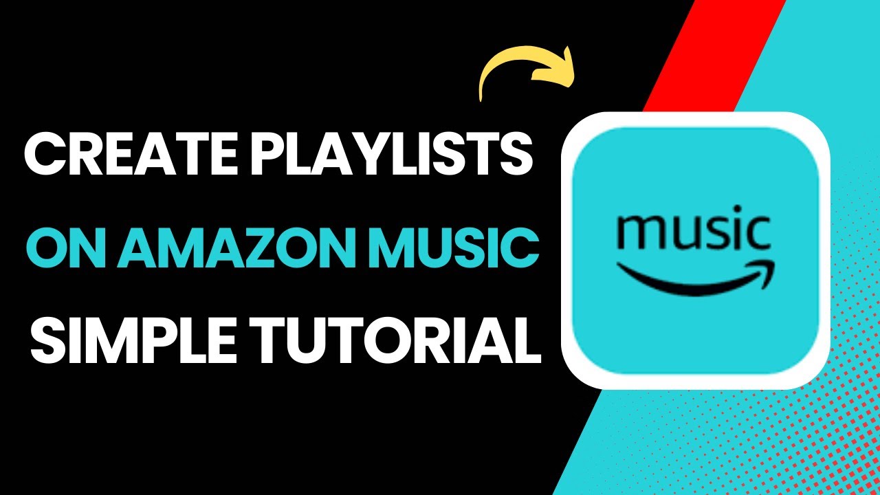 How To Create Playlists On Amazon Music ! - YouTube