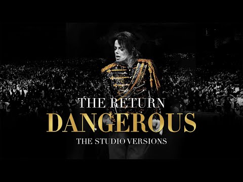 "DANGEROUS" | 08 | Michael Jackson's: The Return (Studio Versions)