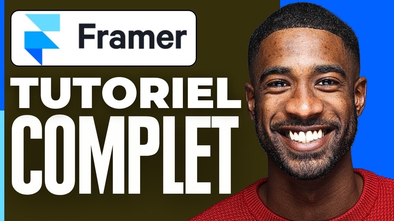 Framer Tutorial Français ( 2026 ) - YouTube