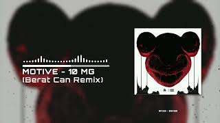 MOTİVE - 10 MG (Berat Can Remix) Ben Makinalı Sen Soft Minigun #10MG