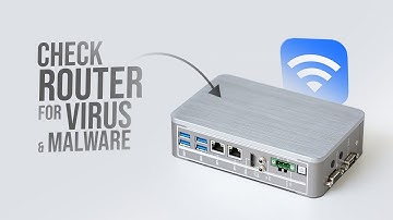 How to Check Router for Malware or Viruses (tutorial)