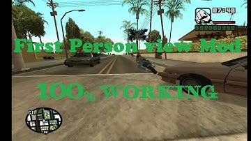 How to install first person view mod to gta san andreas