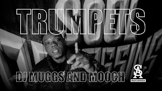 DJ MUGGS & MOOCH - Trumpets (Official Video)