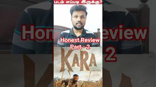 🔥Part 2🔥KARA Movie Honest Review🔥 #karamoviereview #karapublicreview #karareview #karamovie #nrfm