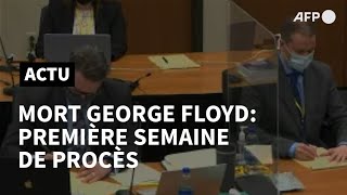 Mort de George Floyd: première semaine du procès éprouvante | AFP