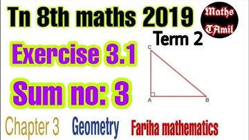 8th maths 2019 term 2 / EXERCISE 3.1 /sum no : 3/GEOMETRY / SAMACHEER-KALVI /FARIHA MATHEMATICS