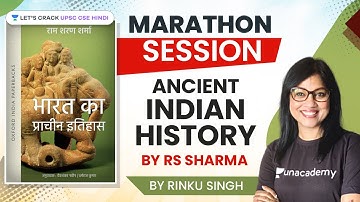 Marathon | Ancient Indian History by RS Sharma | Part 4 | UPSC CSE/IAS 2021 | Rinku Singh #upsc #ias