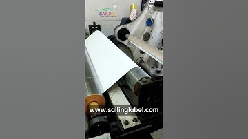Label Material Jumbo Roll Coating/www.sailinglabel.com #label #machine #quality #factory #automobile