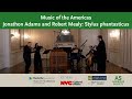 Music of the americas jonathon adams and robert mealy stylus phantasticus