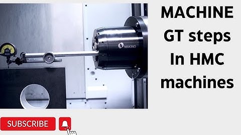 Geometrical accuracy testing/GT of HMC / full GT