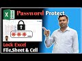 Protect Excel File/Sheet/Cell