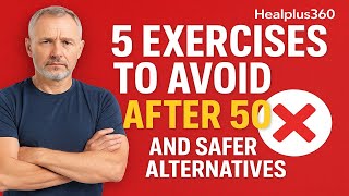 STOP Doing These 5 Exercises After 50 ! #healplus360 #healthtips