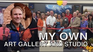 I Opened My Own Gallery and Studio